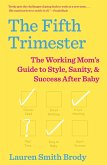 The Fifth Trimester (eBook, ePUB)
