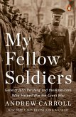My Fellow Soldiers (eBook, ePUB)