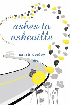 Ashes to Asheville (eBook, ePUB) - Dooley, Sarah