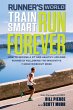 Runner's World Train Smart, Run Forever... - Bild 1