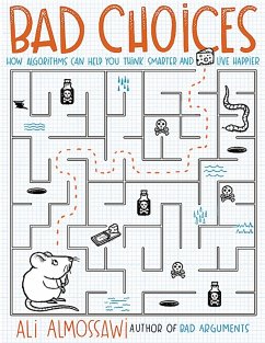 Bad Choices (eBook, ePUB) - Almossawi, Ali
