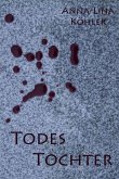 Todes Tochter (eBook, ePUB)