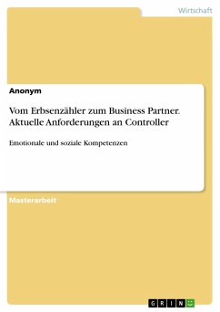Vom Erbsenzähler zum Business Partner. Aktuelle Anforderungen an Controller (eBook, PDF)