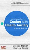 An Introduction to Coping with Health Anxiety, 2nd edition (eBook, ePUB)