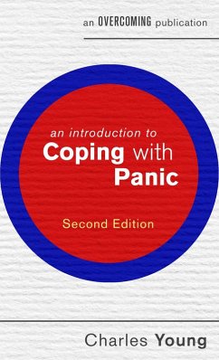 An Introduction to Coping with Panic, 2nd edition (eBook, ePUB) - Young, Charles