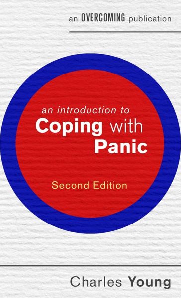 An Introduction to Coping with Panic, 2nd edition (eBook, ePUB)