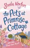 The Pets at Primrose Cottage: Part Three Trust Your Heart (eBook, ePUB)
