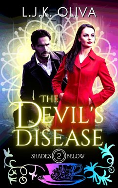 The Devil's Disease (Shades Below, #2) (eBook, ePUB) - Oliva, Ljk