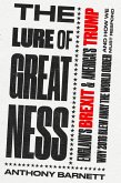The Lure of Greatness (eBook, ePUB)