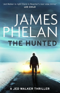 The Hunted (eBook, ePUB) - Phelan, James
