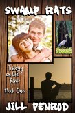 Swamp Rats (Trilogy on the River, #1) (eBook, ePUB) Swamp Rats (Trilogy on the River, #1) (eBook, ePUB)