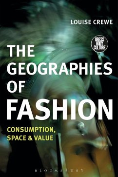 The Geographies of Fashion (eBook, ePUB) - Crewe, Louise