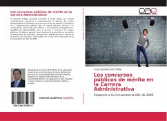 Los concursos públicos de mérito en la Carrera Administrativa - Ortiz Triviño, Oscar Eduardo