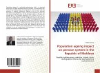 Population ageing impact on pension system in the Republic of Moldova
