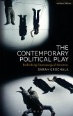 The Contemporary Political Play (eBook, ePUB)