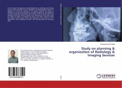Study on planning & organization of Radiology & Imaging Services
