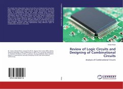 Review of Logic Circuits and Designing of Combinational Circuits - Khan, Imran