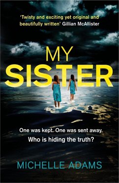 My Sister (eBook, ePUB) - Adams, Michelle