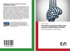 Strategie di gestione della fame emotiva (EMOTIONAL EATING) - Tonegutti, Lorella