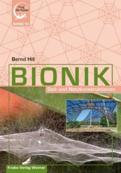 Bionik: Seil- und Netzkonstruktionen - Hill, Bernd