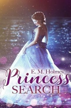Princess Search - Holmes, Eva Maria