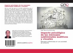 Impacto psicológico de los mensajes subliminales auditivos y visuales - Acuña Bermúdez, Edgar Alfonso