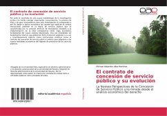 El contrato de concesión de servicio público y su evolución - Alba Martínez, Michael Alejandro