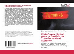 Plataforma digital para la Gestión de Tutorías a Nivel Superior - Sánchez Hernández, Miriam Zulma;Vega Flores, María Yaneth;Contreras J., Rocío