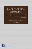 La ortografía de Tarzán (eBook, ePUB) La ortografía de Tarzán (eBook, ePUB)