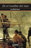 En el nombre del mar (eBook, ePUB)