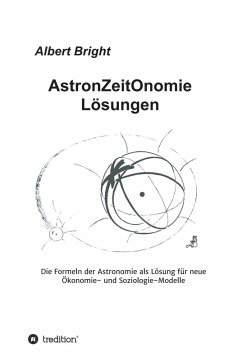 AstronZeitOnomie Lösungen (eBook, ePUB) - Bright, Albert