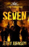 Seven A Novel of Domestic Terrorism (The Peterson files, #2) (eBook, ePUB)