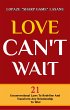 Love Can't Wait! 21 Unconventional Laws... - Bild 1