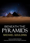 Beneath the Pyramids (eBook, ePUB)