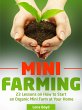 Mini Farming: 23 Lessons on How to... - Bild 1
