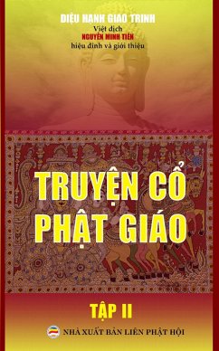 Truy¿n c¿ Ph¿t giáo - T¿p 2 (eBook, ePUB) - Nguy¿n Minh Ti¿n