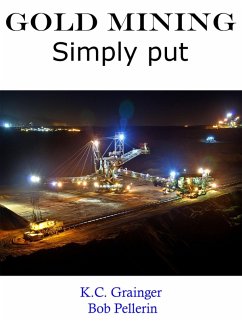 Cover Gold Mining Simply Put (eBook, ePUB)
