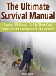 The Ultimate Survival Manual: Learn 20... - Bild 1