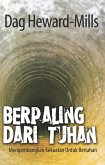 Berpaling Dari Tuhan (eBook, ePUB) Berpaling Dari Tuhan (eBook, ePUB)