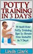 Potty Training In 3 Days: 33 Best-Ever... - Bild 1