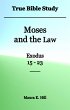 True Bible Study - Moses and the Law... - Bild 1