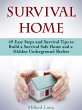 Survival Home: 49 Easy Steps and... - Bild 1