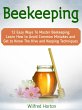 Beekeeping: 12 Easy Ways To Master... - Bild 1