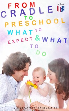 Cover From Cradle to Preschool - What to Expect & What to Do (eBook, ePUB)
