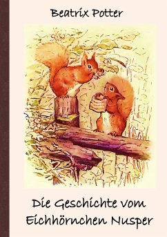 Die Geschichte vom Eichhörnchen Nusper (eBook, ePUB)