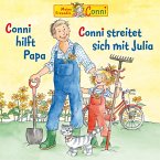 Conni hilft Papa / Conni streitet sich mit Julia (MP3-Download)