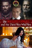 The Naughty Angel and Her Three Very Wise Men (eBook, ePUB)