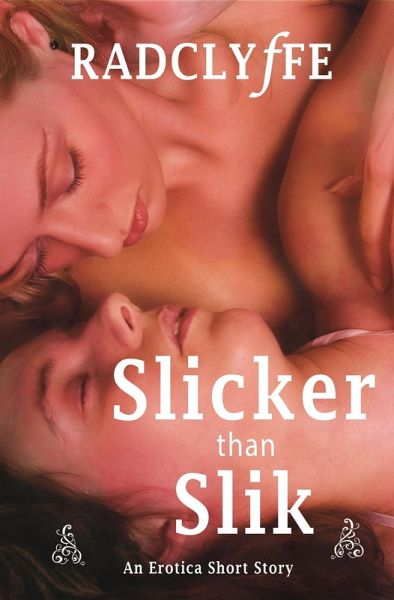 Slicker Than Slik (eBook, ePUB)