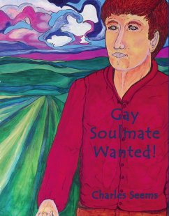 Gay Soulmate Wanted (eBook, ePUB) Gay Soulmate Wanted (eBook, ePUB)