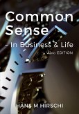 Common Sense - In Business & Life (2nd Edition) (eBook, ePUB)